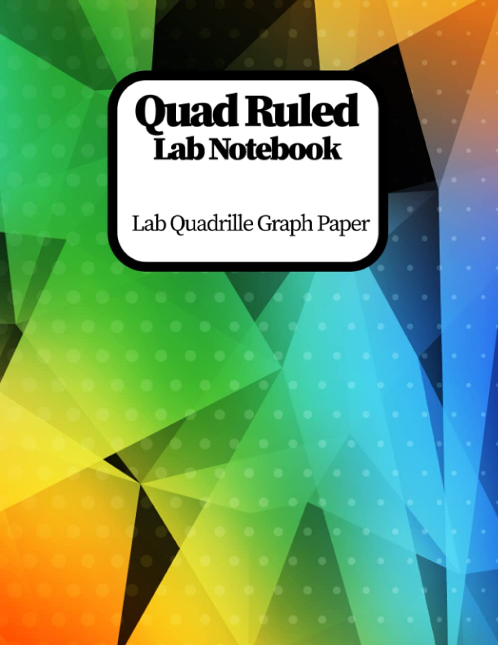 Quad Ruled Lab Notebook: Lab Notebook For Chemistry Laboratory Research, With Table Of Contents, 8.5 x 11-inch Notebook With 120 Pages, Graduate Student Researchers Laboratory Notebook baixar o livro de graça