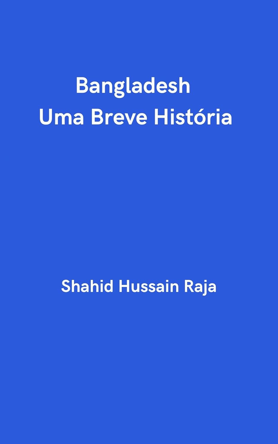 capítulo por capítulo baixar Bangladesh: uma breve história