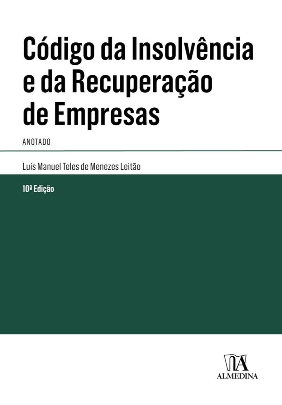ler totalmente Código da Insolvência e da Recuperação de Empresas: Anotado