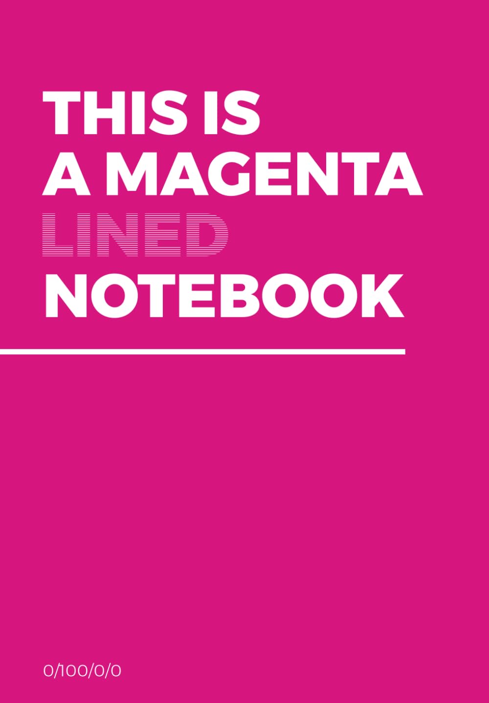 ler totalmente THIS IS A MAGENTA LINED NOTEBOOK: Magenta Notebook | Designer notebook | Graphic designer | 6,69" x 9,61" (16,99 x 24,41 cm) | Gift for designers | What to give a designer?
