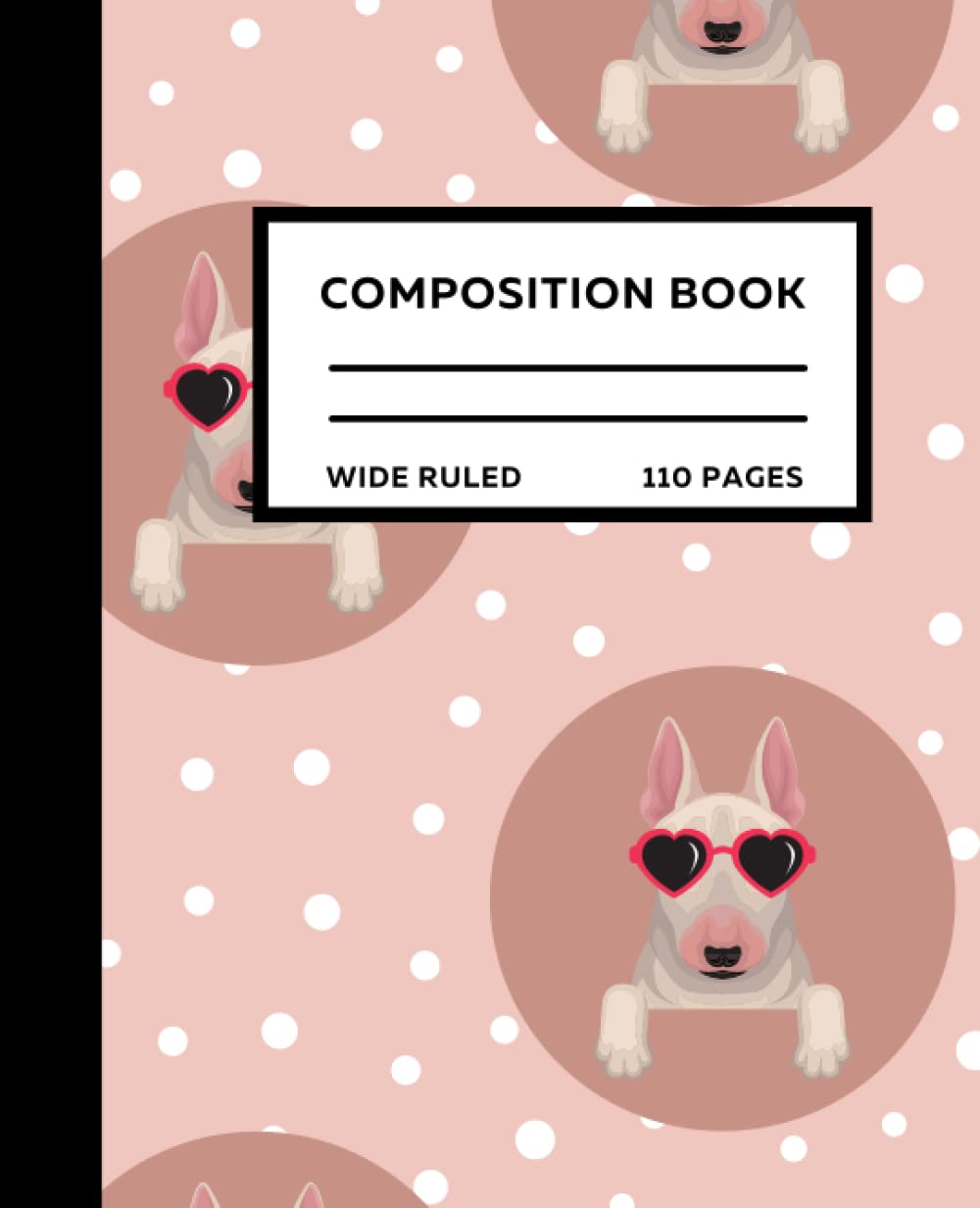 Bull Terrier Composition Notebook: Never Forget A Thing, Get Organized and Become a Master Planner so You Can Smash Your Goals TODAY! baixar livro de graça