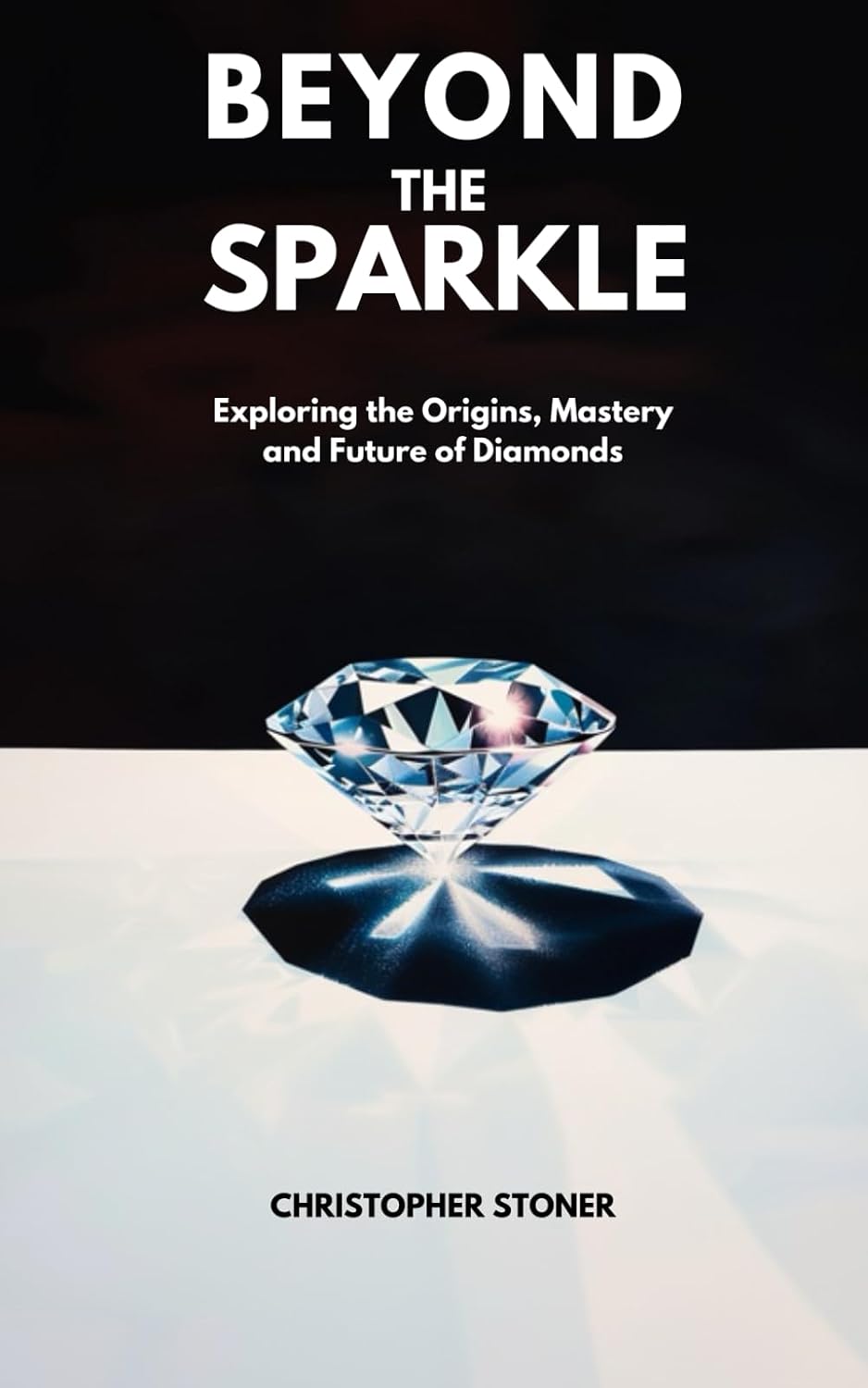 Beyond the Sparkle: Exploring the Origins, Mastery, and Future of Diamonds baixar o livro de graça
