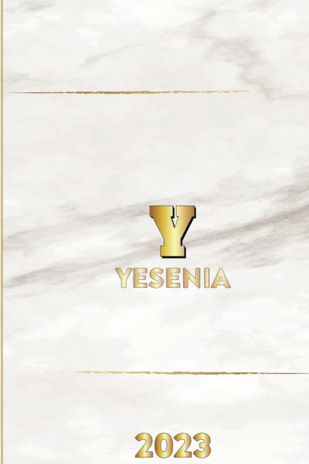 YESENIA 2023: Personalized Name: Stay Organized and Productive with this Elegant and Functional Planner for Goal-Setters, Professionals, and Creatives. baixar livro de graça