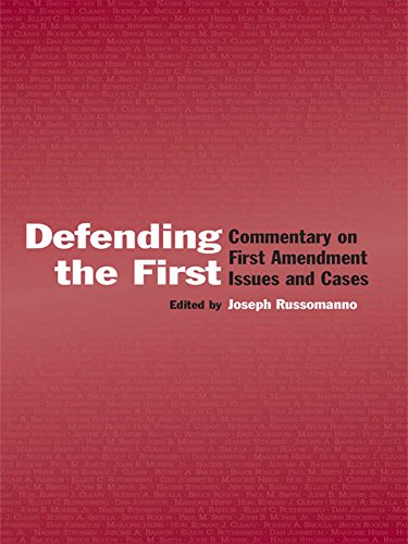 Defending the First: Commentary on First Amendment Issues and Cases (Routledge Communication Series) (English Edition) baixar livro de graça