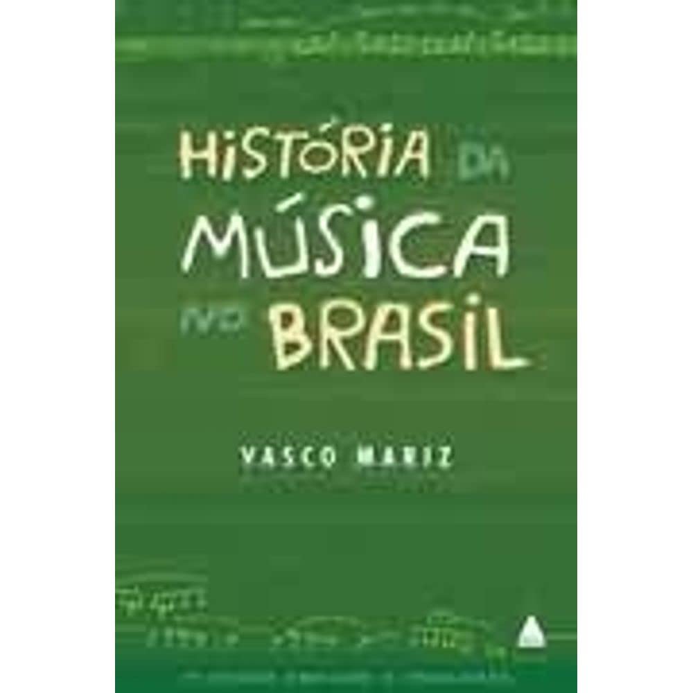 Historia Da Musica No Brasil