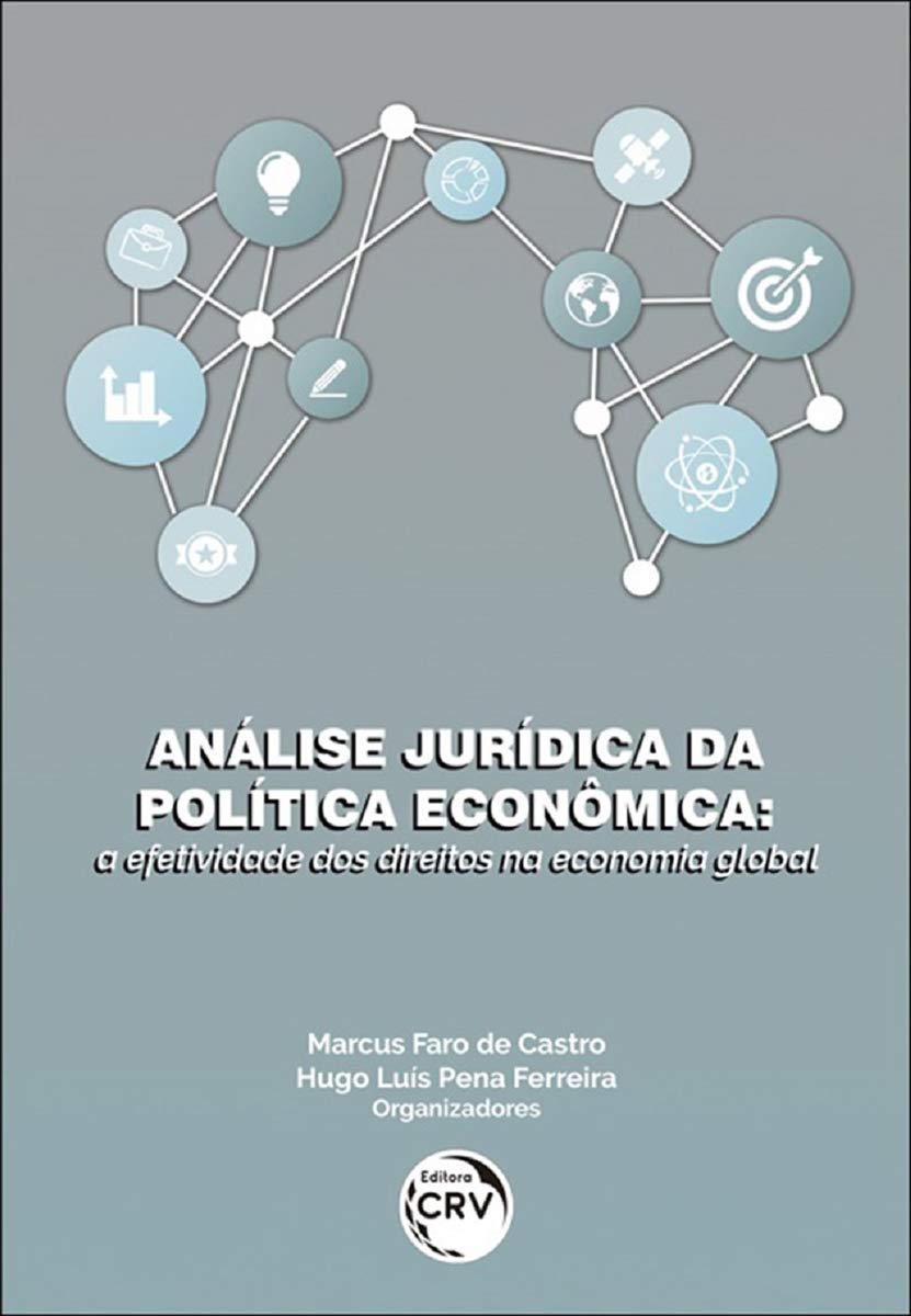 Análise jurídica da política econômica: a efetividade dos direitos na economia global baixar livro de graça