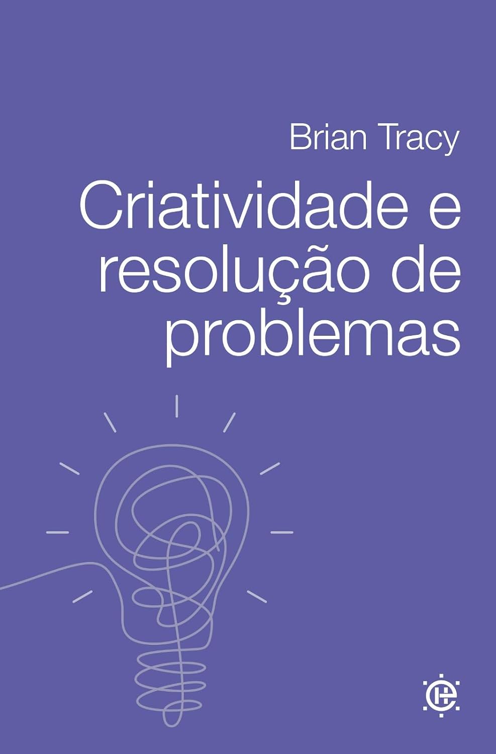 Criatividade e resolução de problemas baixar o livro de graça