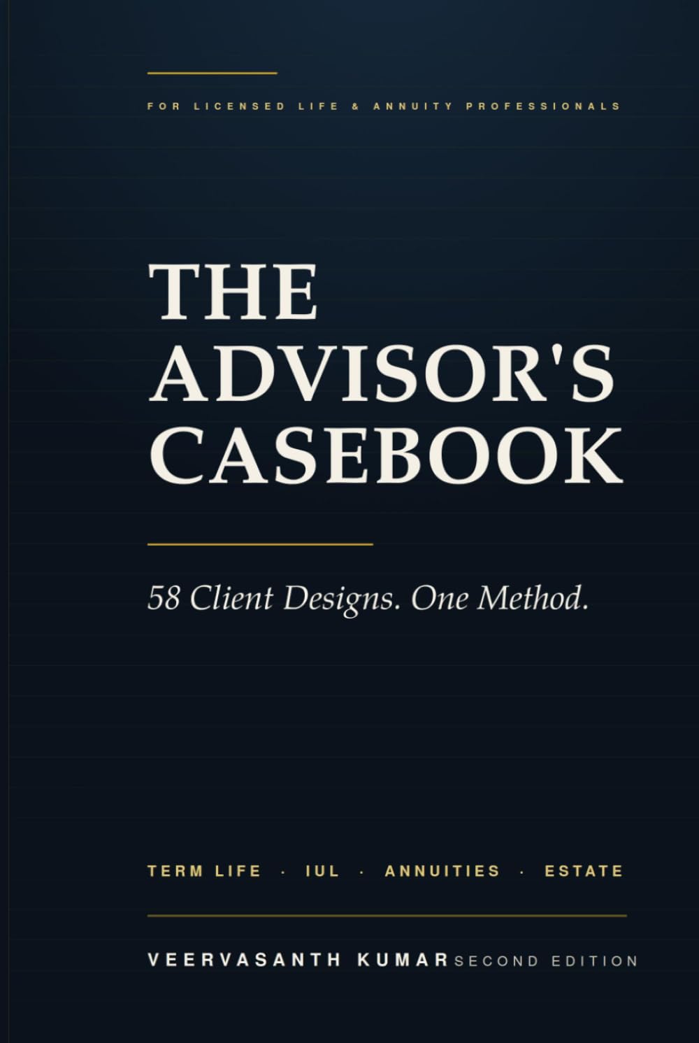 The Advisor's Casebook: 58 Client Designs in Term Life, IUL, Annuities, Health and Estate Planning (Financial Professional Blueprint Series) baixar livro de graça