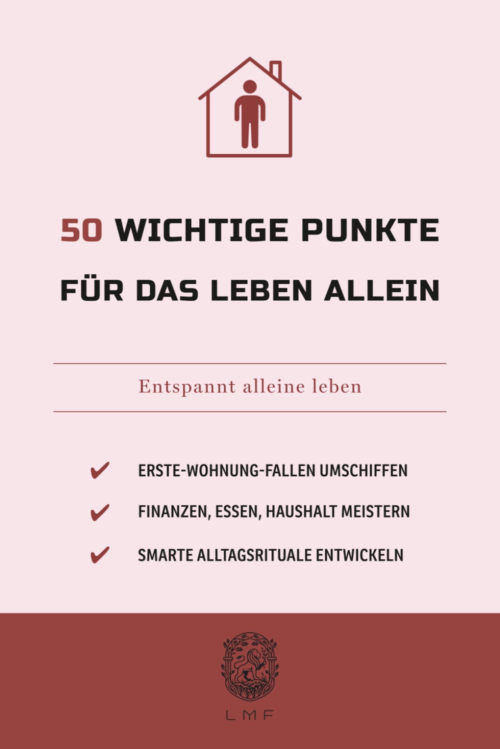 capítulo por capítulo baixar 50 wichtige Punkte für das Leben allein: Entspannt alleine leben (Die 50-Essentials-Reihe) (German Edition)