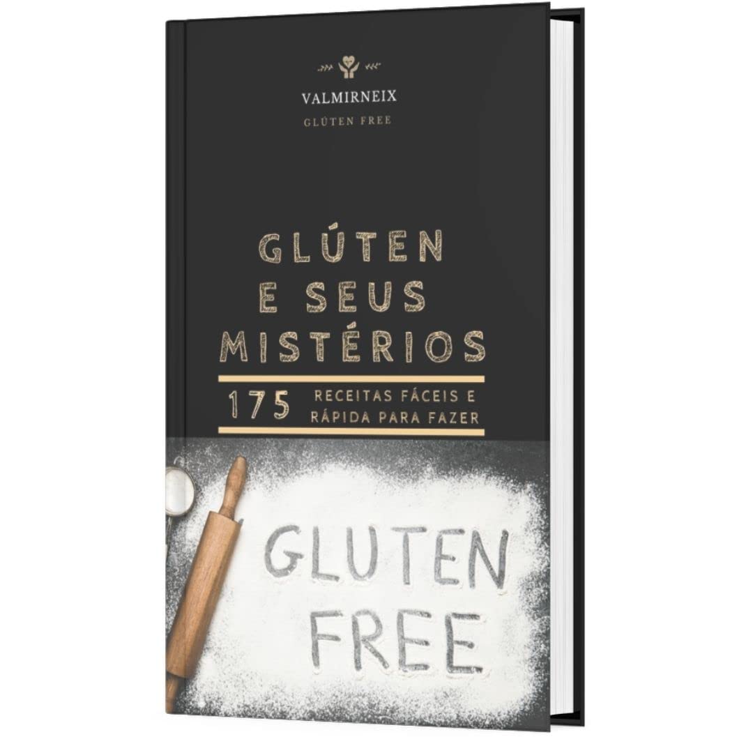 Glúten Free - 175 Receitas e Tudo Sobre o Glúten baixar livro de graça