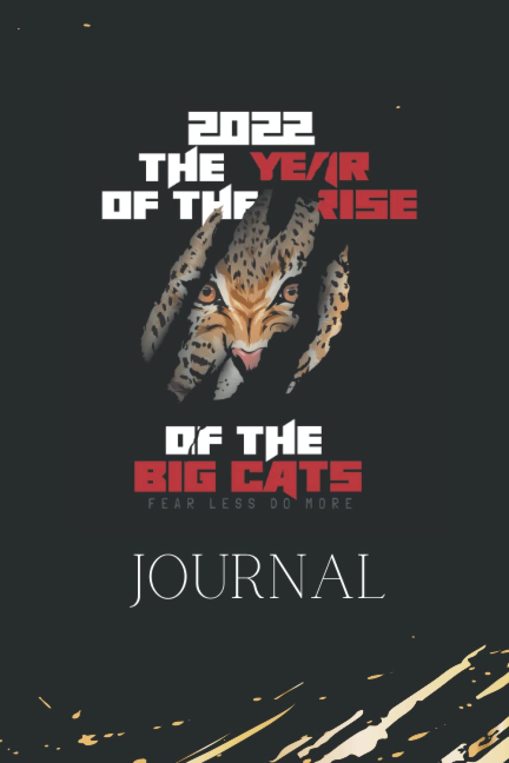 2022 Year of The Rise Of The Big Cats Blank Lined Journal Ruled Notebook: 6x9 Blank Lined Journal Ruled Notebook Gift For Women baixar livro de graça