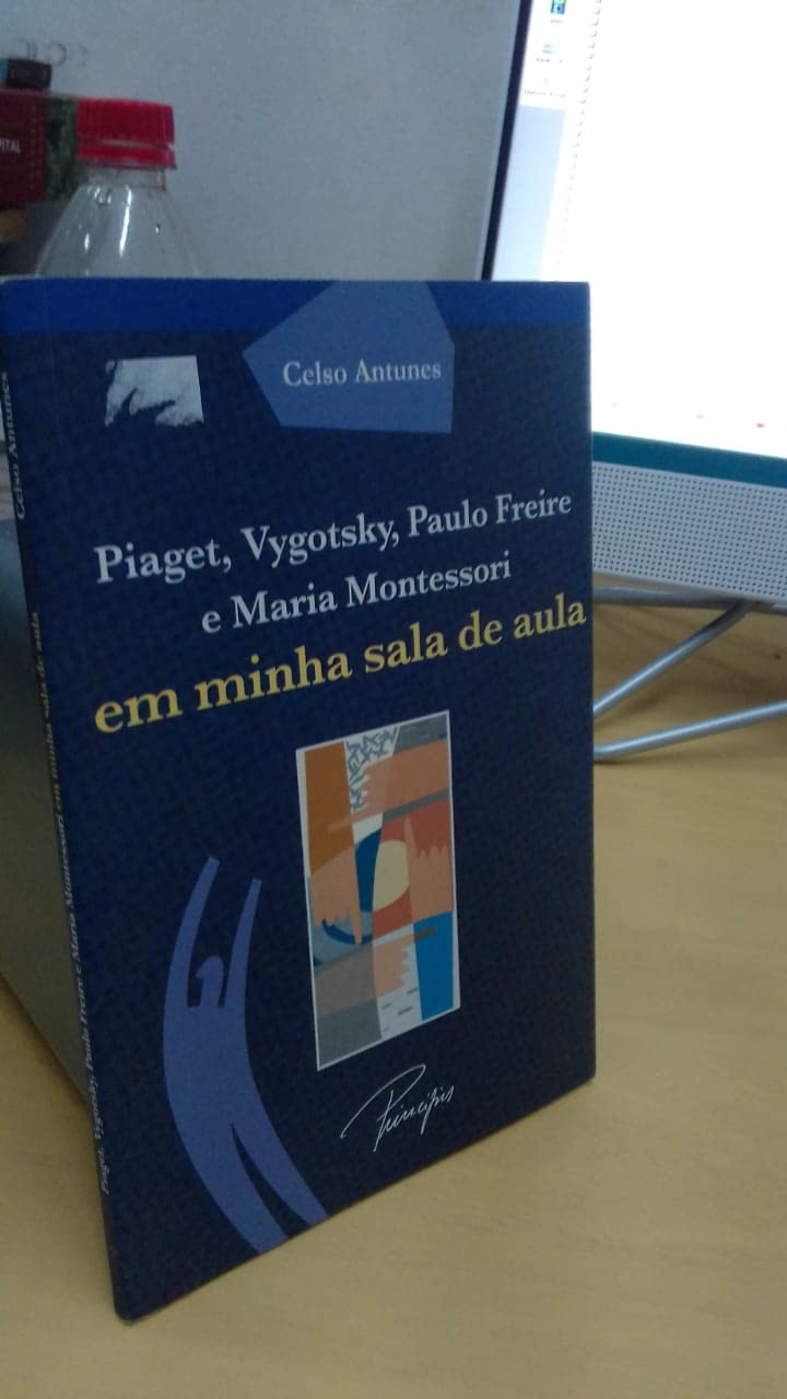 Piaget, Vtgotsky, Paulo Freire e Maria Montessori em minha sala de aula baixar o livro de graça