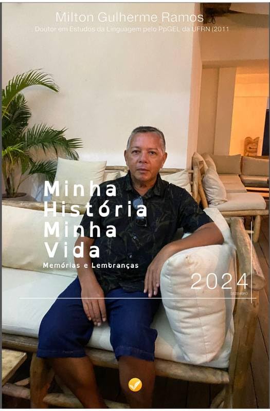 Minha História Minha Vida: Memórias e Lembranças baixar o livro de graça