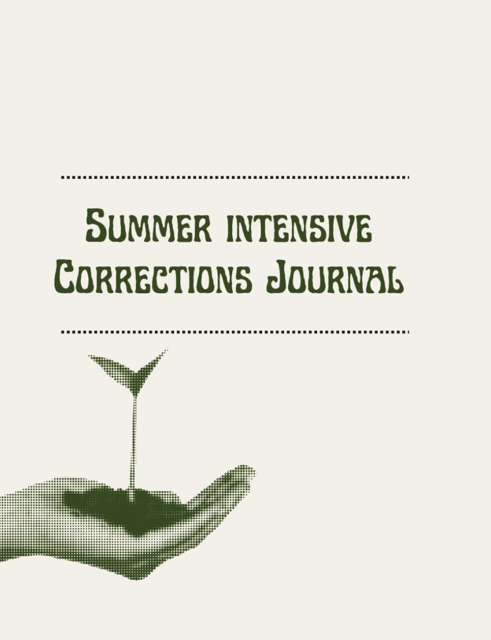 ler totalmente Ballet Summer Intensive Journal for Dancers | Daily Corrections Tracker, Goal Setting, and Self-Care Log: Bloom Where You're Planted