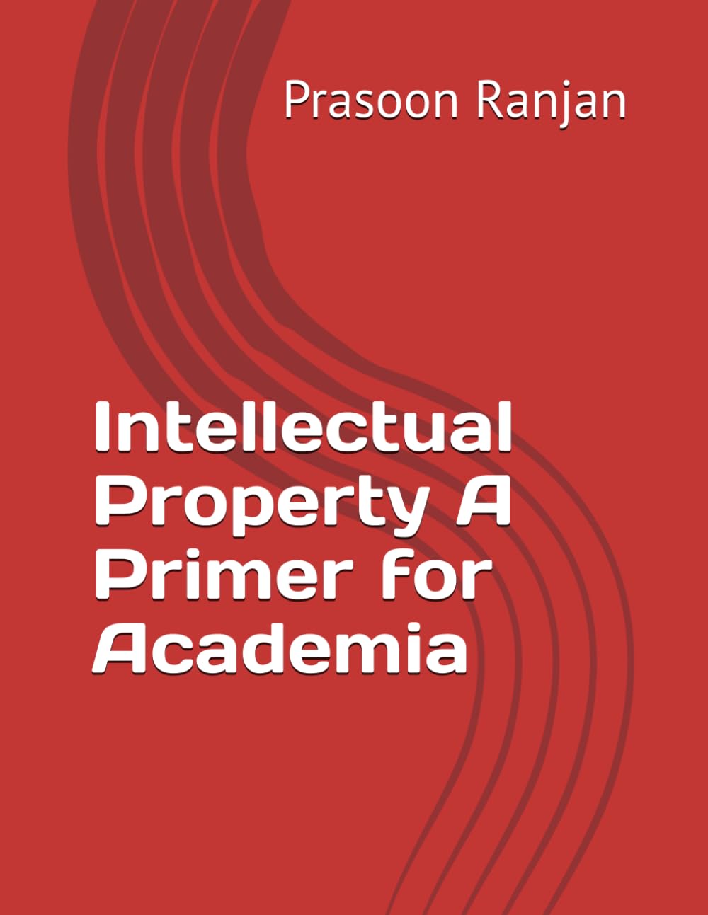capítulo por capítulo baixar Intellectual Property A Primer for Academia: 1