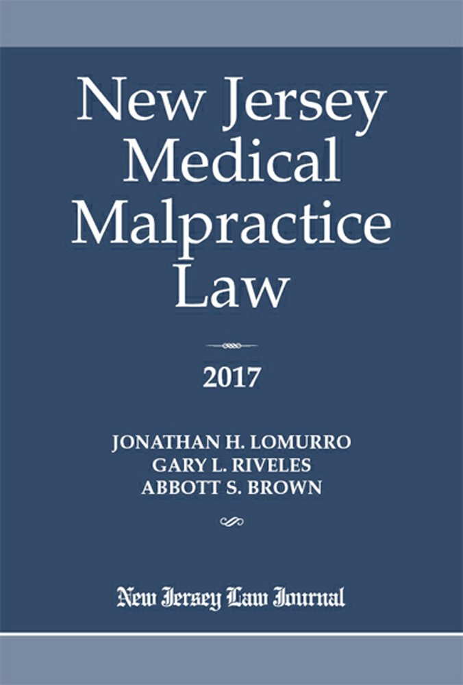 New Jersey Medical Malpractice Law 2017 baixar o livro de graça