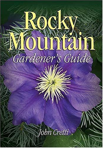 Rocky Mountain Gardener's Guide (Gardener's Guides) (English Edition) baixar livro de graça