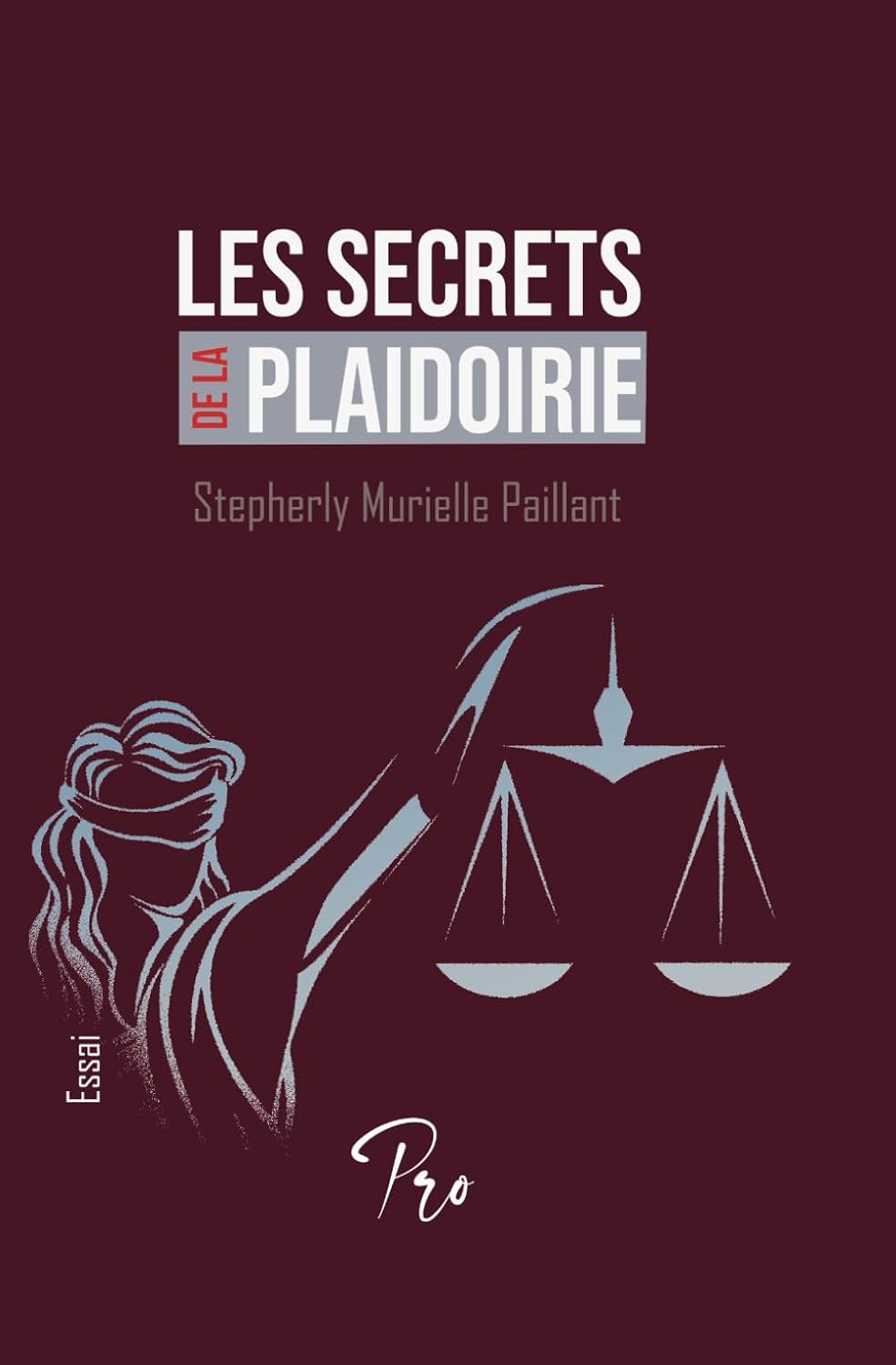ler totalmente Les secrets de la plaidoirie (French Edition)
