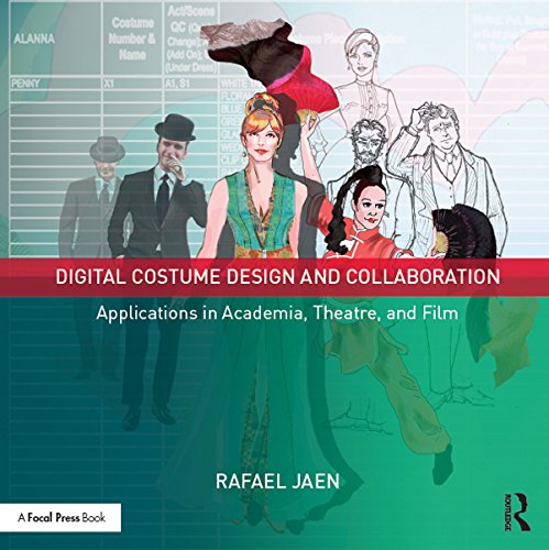 ler totalmente Digital Costume Design and Collaboration: Applications in Academia, Theatre, and Film (English Edition)