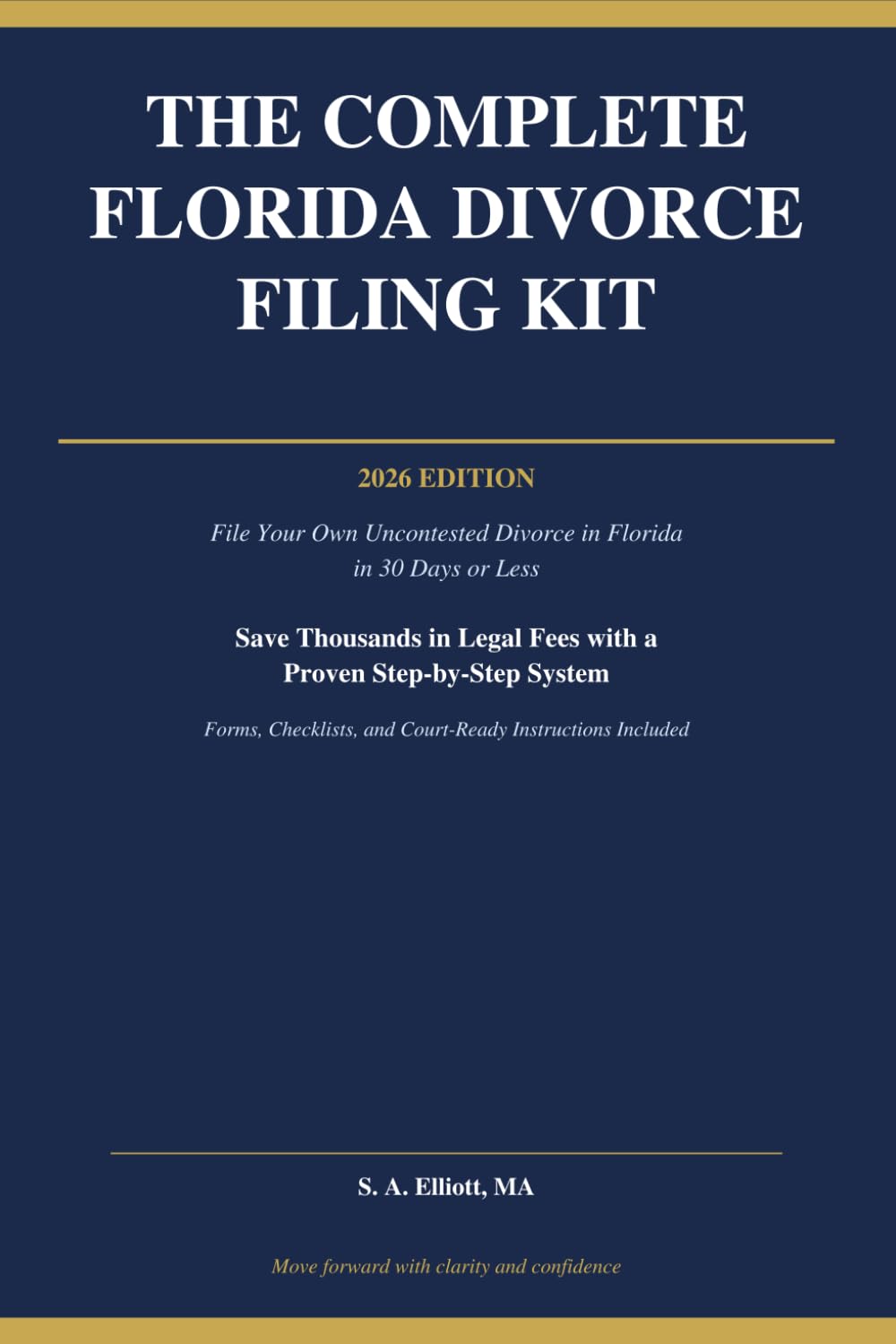 The Complete Florida Divorce Filing Kit: 2026 Edition baixar o livro de graça
