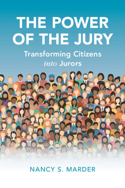 ler totalmente The Power of the Jury: Transforming Citizens Into Jurors