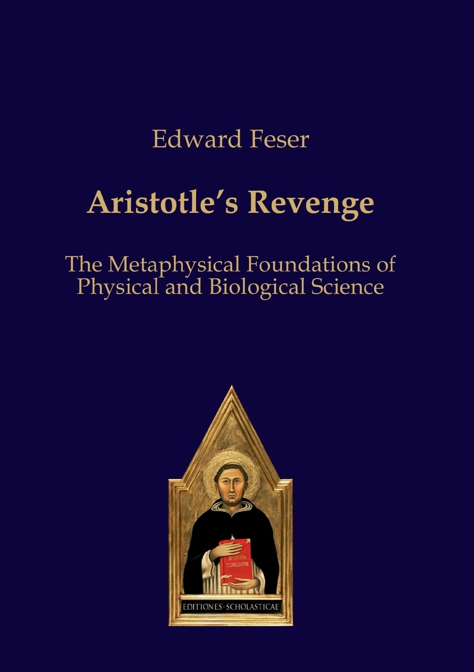 ler totalmente Aristotle's Revenge: The Metaphysical Foundations of Physical and Biological Science