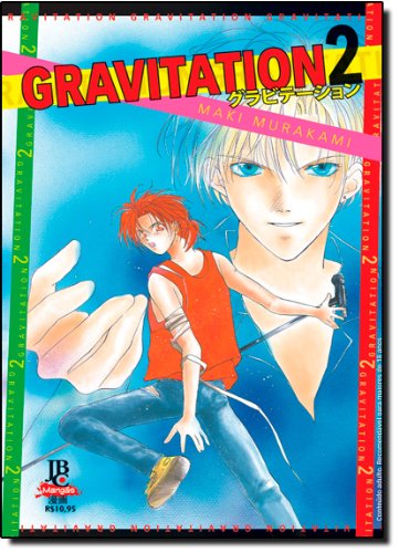Gravitation - Volume 2