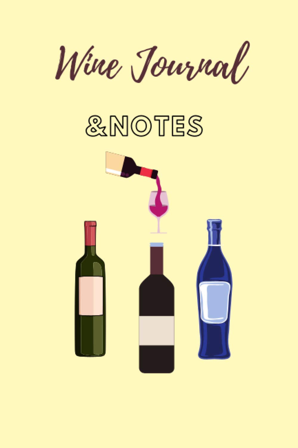 Wine Journal And Notes: cell/ Track Your Wine Drinking Limitation baixar livro de graça