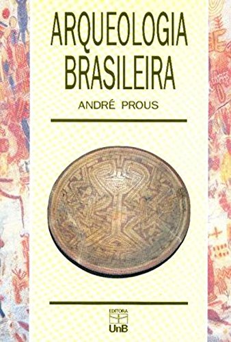 capítulo por capítulo baixar Arqueologia Brasileira