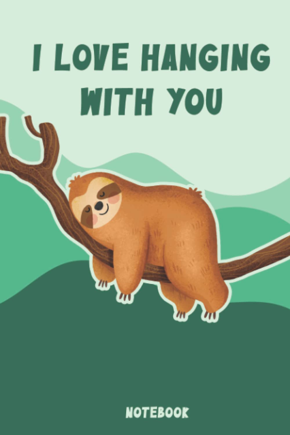 capítulo por capítulo baixar I Love Hanging With You sloth NOTEBOOK: Lined Notebook / Journal Gift, 100 Pages,6 x9, Matte Finish