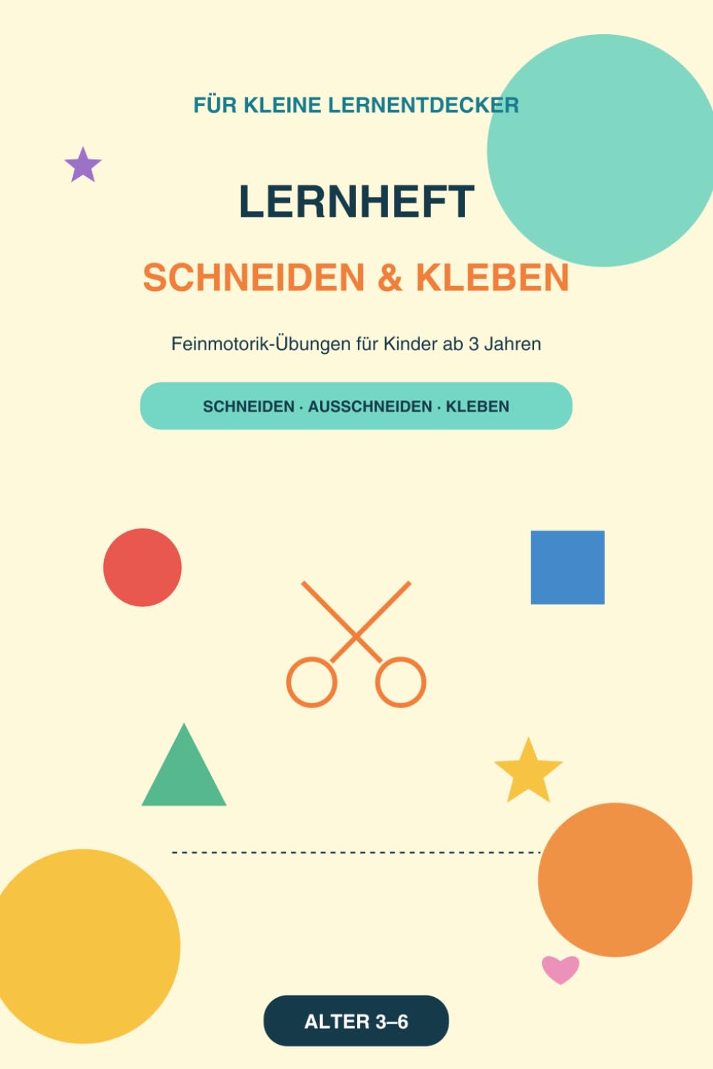 Lernheft Schneiden & Kleben: Feinmotorik-Übungen für Kinder ab 3 Jahren (German Edition) baixar o livro de graça