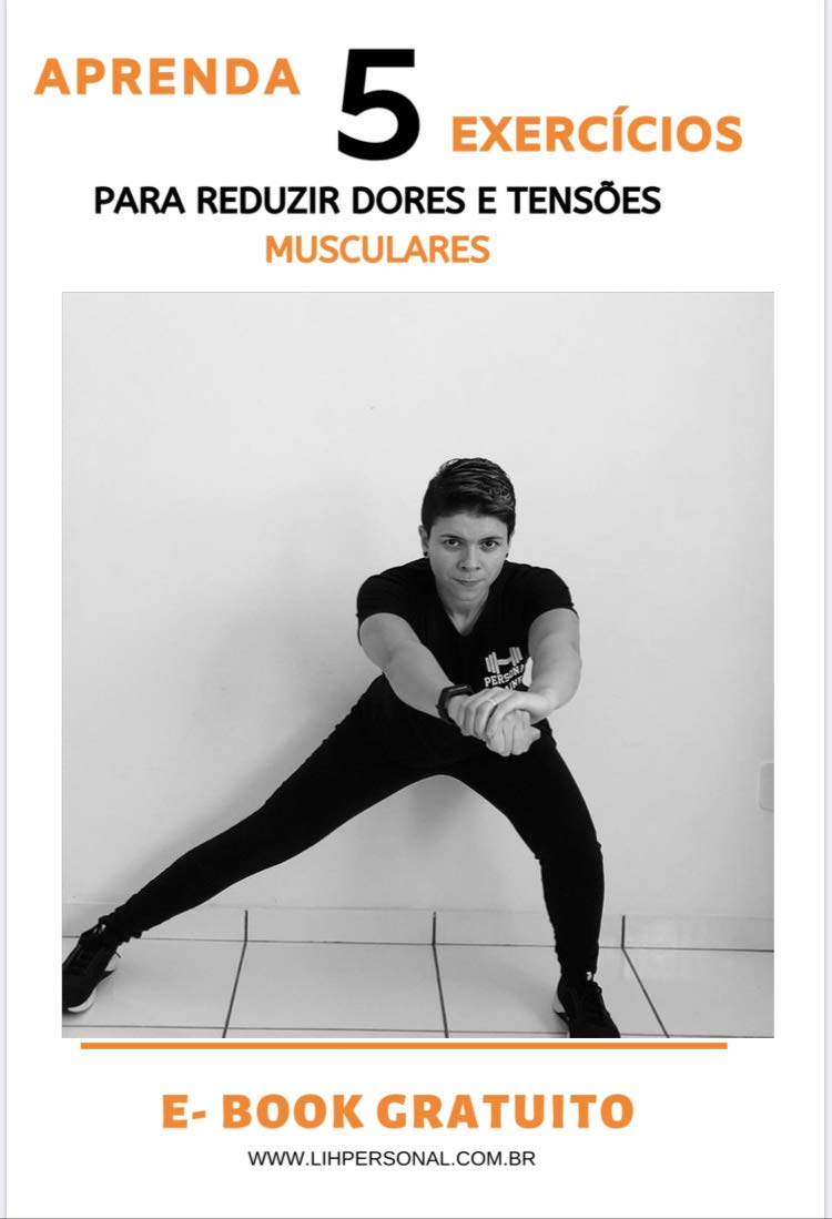 Aprenda 5 exercícios para reduzir dores e tensões musculares baixar livro de graça