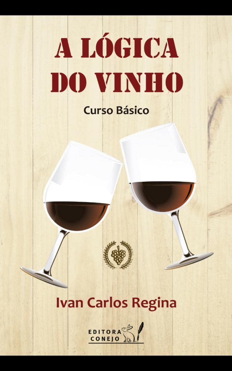 ler totalmente A Lógica do Vinho: Curso Básico