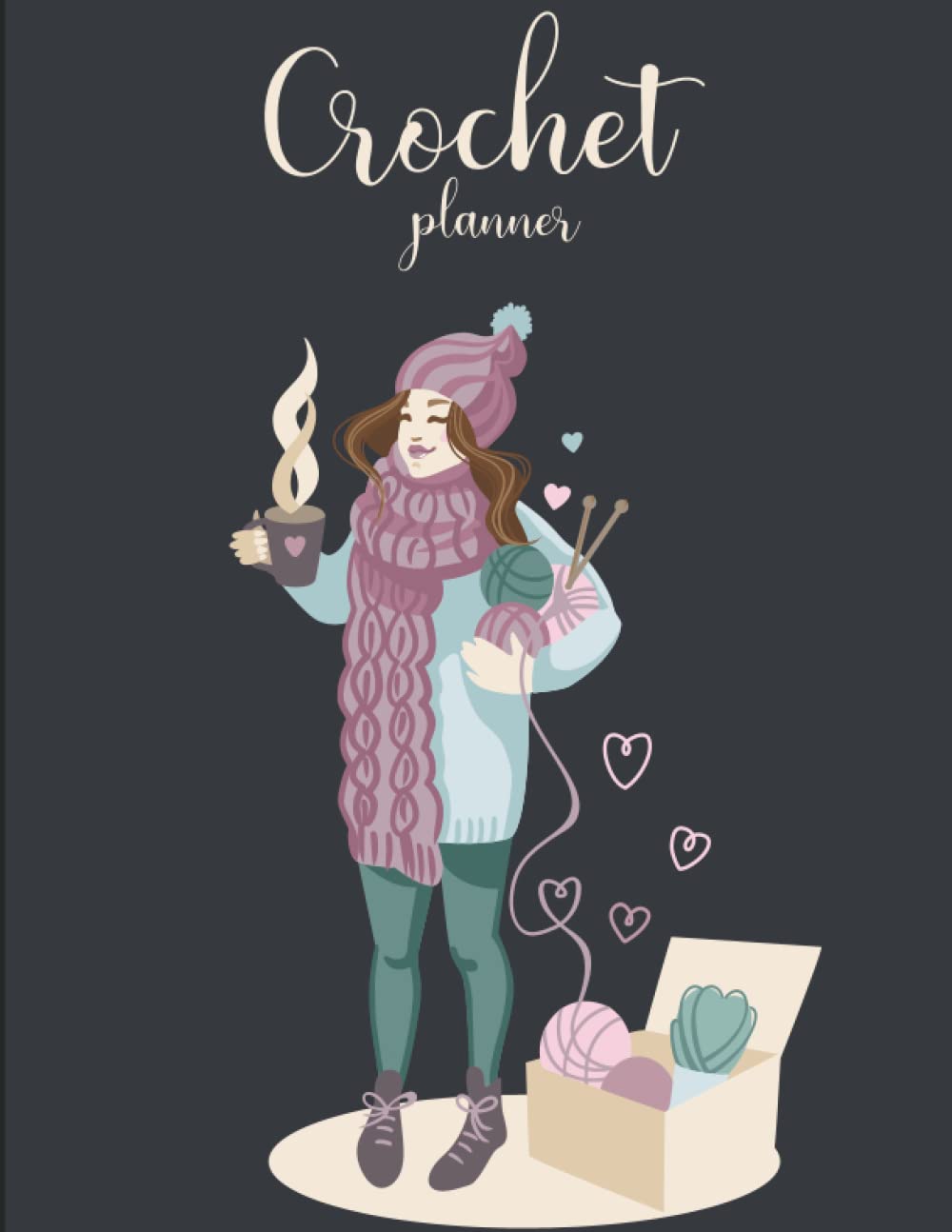 Crochet Planner: My 120 Crochet Project Journal Notebook Planner for Crochet and Tracking Your Yarn Crochet Stitches and Projects Planner for Yarn... to keep tracking and records your patterns baixar livro de graça