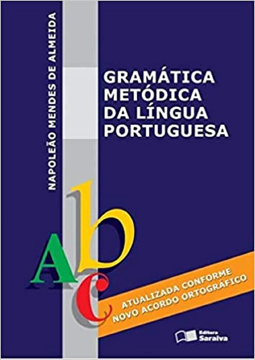 ler totalmente Gramática metódica da língua portuguesa