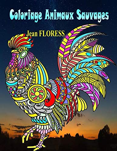 Coloriage Animaux Sauvages: Livre de Coloriage Adulte Animaux avec 50 Beaux Motifs Animaux à Peindre - Nature Sauvage (Cahier de Coloriage Adultes Anti Stress) baixar livro de graça