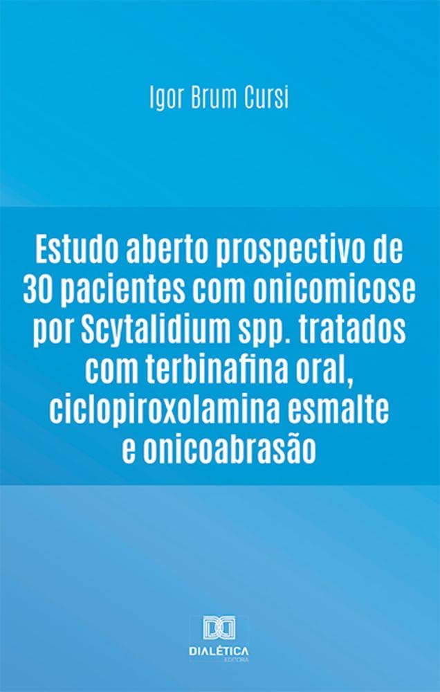 Estudo aberto prospectivo de 30 pacientes com onicomicose por Scytalidium spp. tratados com terbinafina oral, ciclopiroxolamina esmalte e onicoabrasão