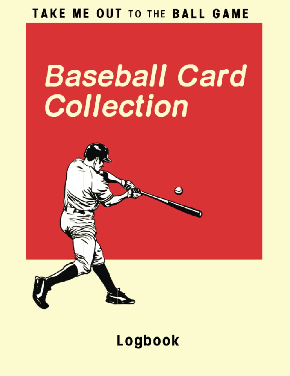 ler totalmente Baseball Card Collection Logbook: Sport trading card collector journal | Baseball inventory tracking, record keeping log book to sort collectable sporting cards