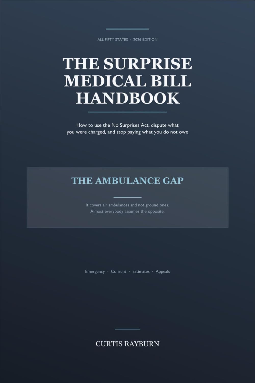 ler totalmente The Surprise Medical Bill Handbook: How to Use the No Surprises Act, Dispute What You Were Charged, and Stop Paying Bills You Do Not Owe