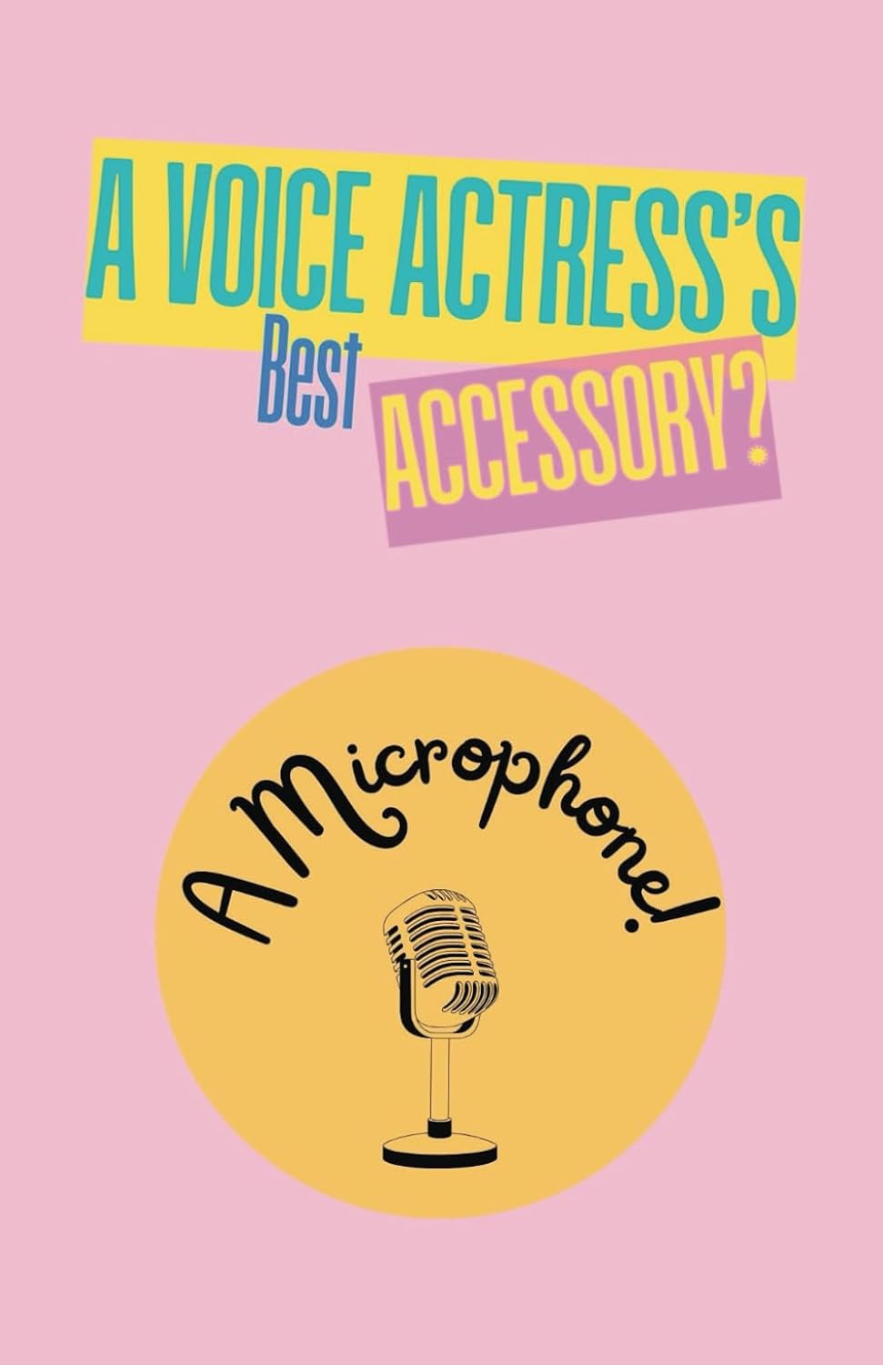 "Voice Actress’ Best Accessory? A Microphone!” Notebook: A Stylish and fun Pink Notebook for Voice Actresses to Capture Notes, Scripts, and Inspirations. (5.5 x 8.5 Pink 220 Pages) baixar o livro de graça