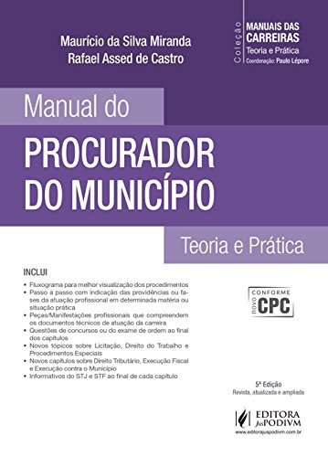 Manual do Procurador do Município. Teoria e Prática - Coleção Manuais das Carreiras baixar o livro de graça