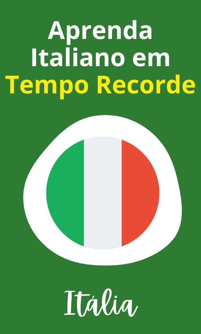 Aprenda Italiano em Tempo Recorde: O Guia Definitivo (Aprenda outra língua Rápido e Fácil) baixar livro de graça