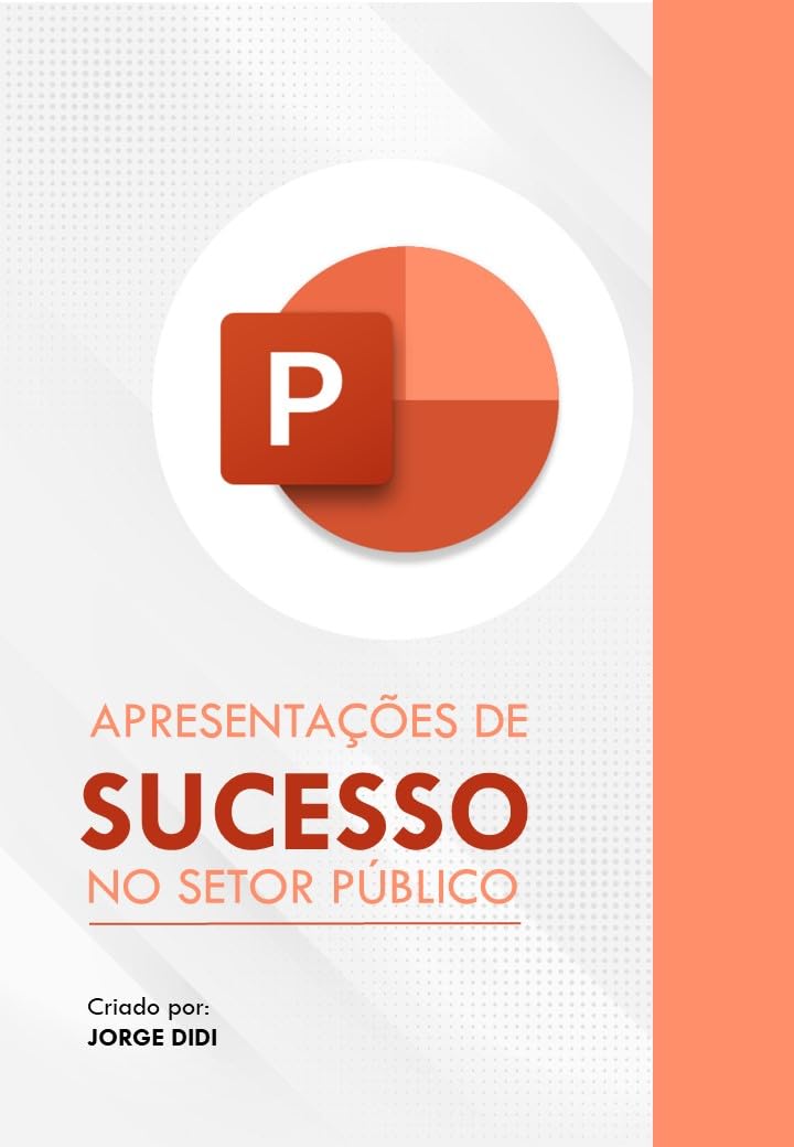 APRESENTAÇÕES DE SUCESSO NO SETOR PÚBLICO baixar livro de graça