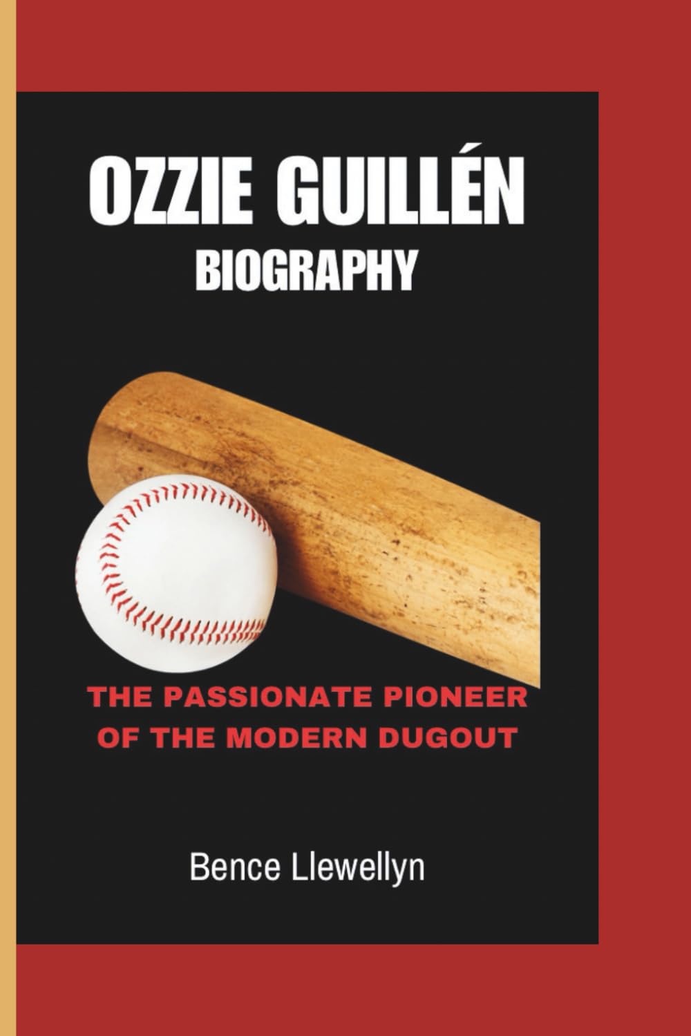 capítulo por capítulo baixar OZZIE GUILLÉN BIOGRAPHY: The Passionate Pioneer of the Modern Dugout
