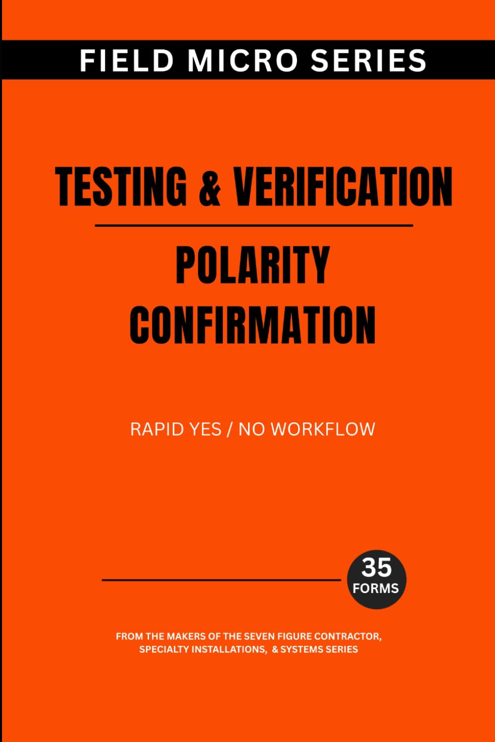 Testing & Verification: Polarity Confirmation (Field Micro Series) baixar livro de graça