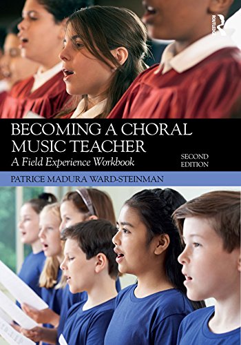 ler totalmente Becoming a Choral Music Teacher: A Field Experience Workbook (English Edition)