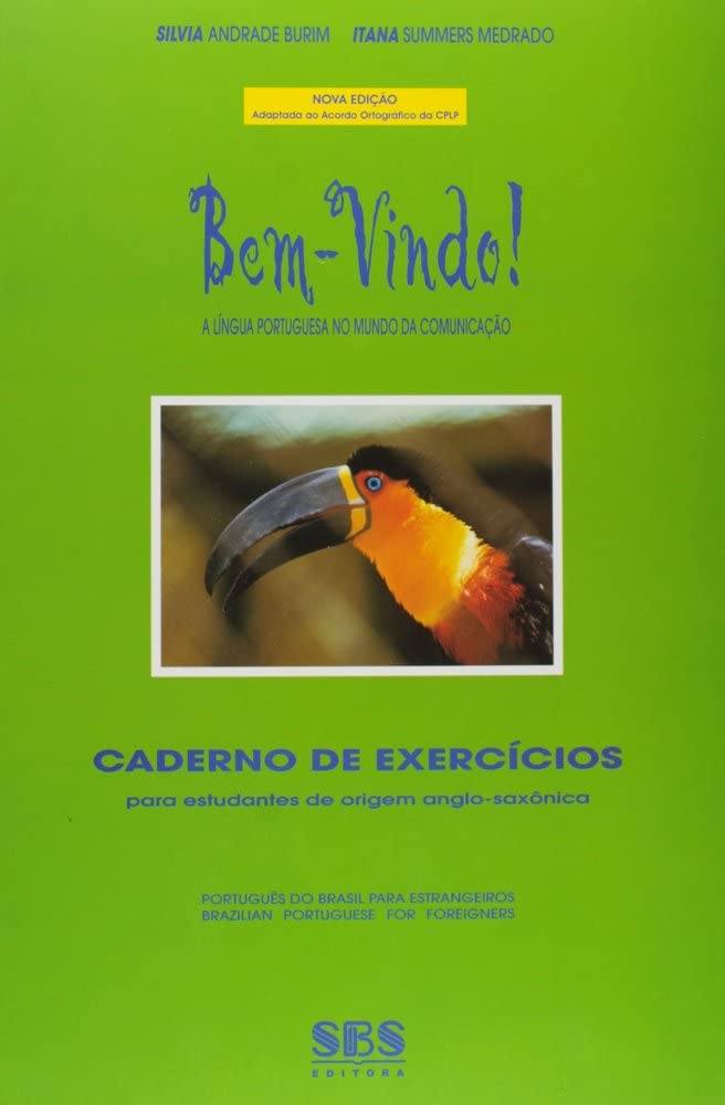 A Língua Portuguesa no Mundo da Comunicação - Série Bem-Vindo! Caderno de Exercícios Anglo-Saxônica baixar o livro de graça