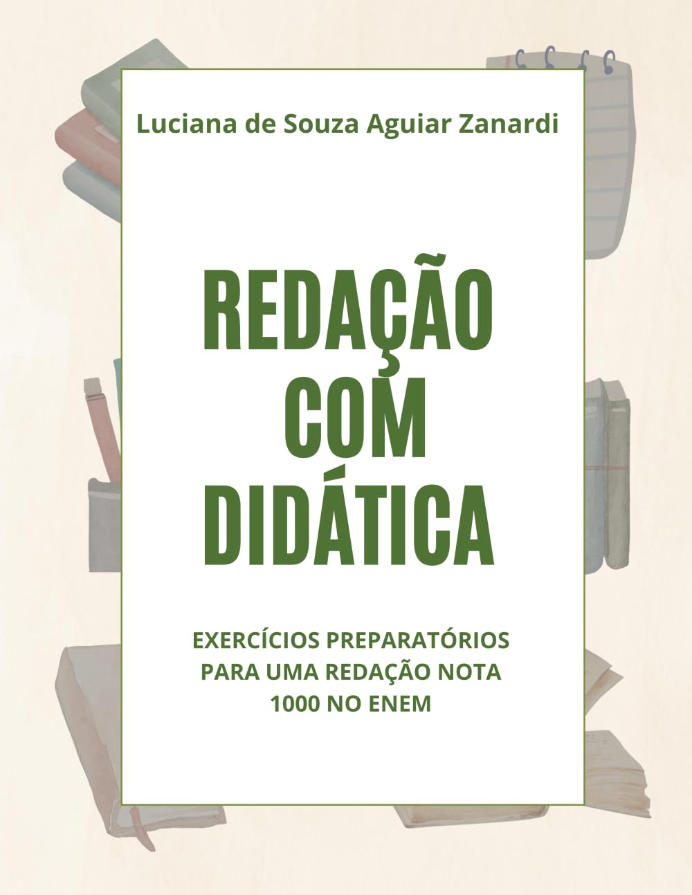 ler totalmente Redação com didática: exercícios preparatórios para uma redação nota 1000 no ENEM