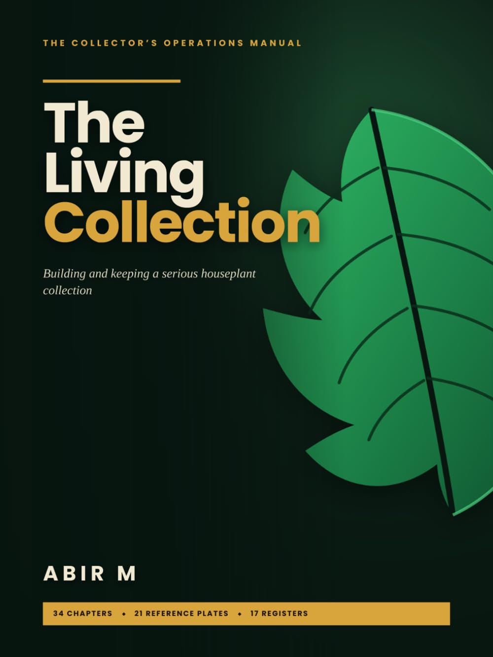 capítulo por capítulo baixar The Living Collection: Building and Keeping a Serious Houseplant Collection