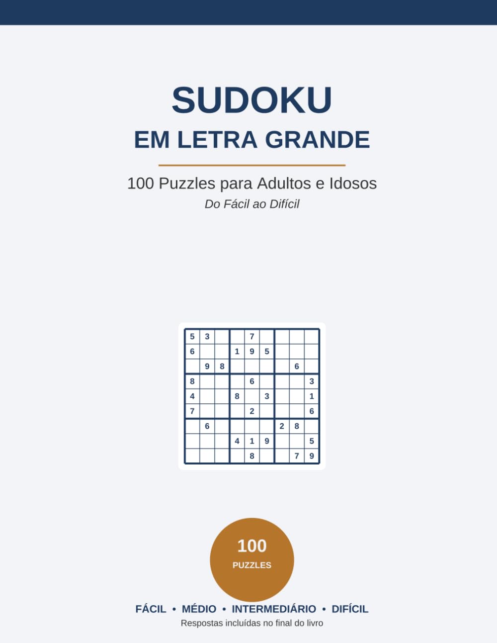 Sudoku em Letra Grande: 100 Puzzles para Adultos e Idosos (Portuguese Edition) baixar o livro de graça